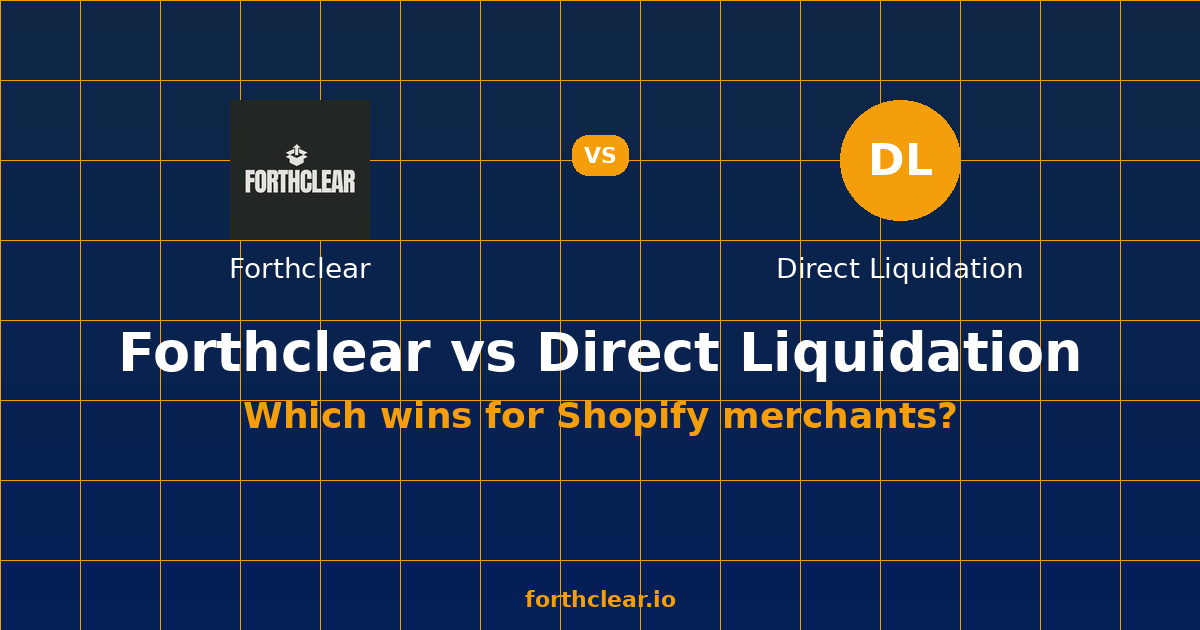 Forthclear vs Direct Liquidation 2026 — comparison card showing both products